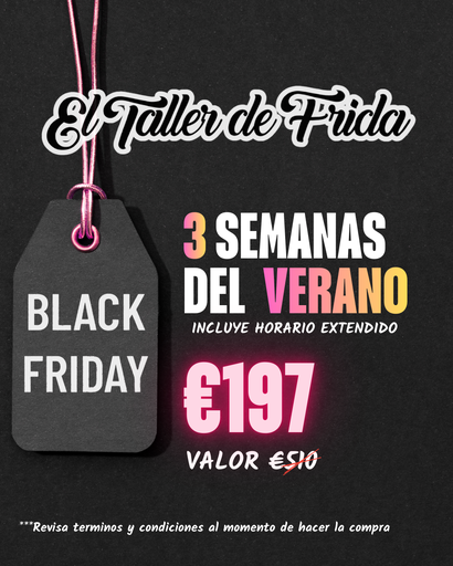 BLACK FRIDAY /  3 SEMANAS VERANO B 